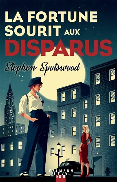 La fortune sourit aux disparus | Stephen Spotswood, Estelle Roudet