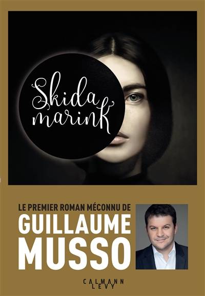 Skidamarink | Guillaume Musso