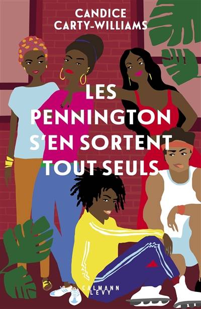 Les Pennington s'en sortent tout seuls | Candice Carty-Williams, Marie Brazilier