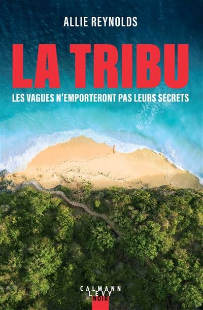 La tribu | Allie Reynolds, Manon Malais