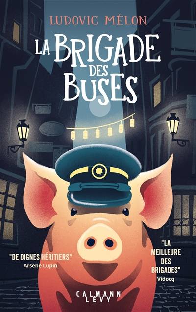 La brigade des buses | Ludovic Melon