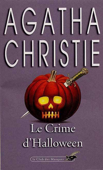 Le crime d'Halloween : la fête du potiron | Agatha Christie, Janine Lévy