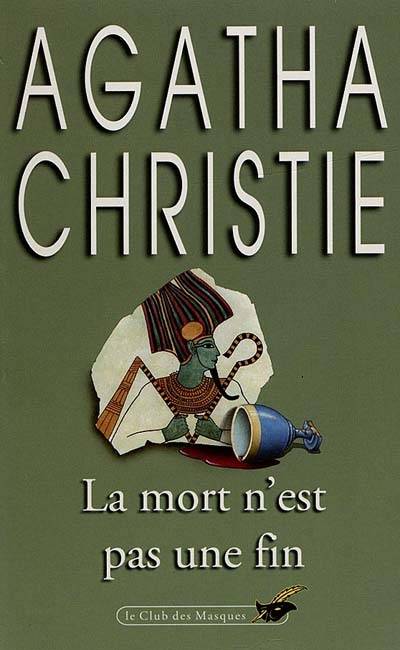 La mort n'est pas une fin | Agatha Christie, Marie Franck