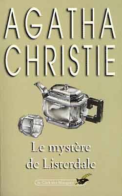 Le mystère de Listerdale | Agatha Christie, Thierry Arson, Jean-Marc Mendel