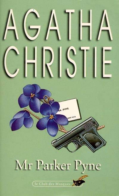 Mr Parker Pyne | Agatha Christie, Robert Nobret