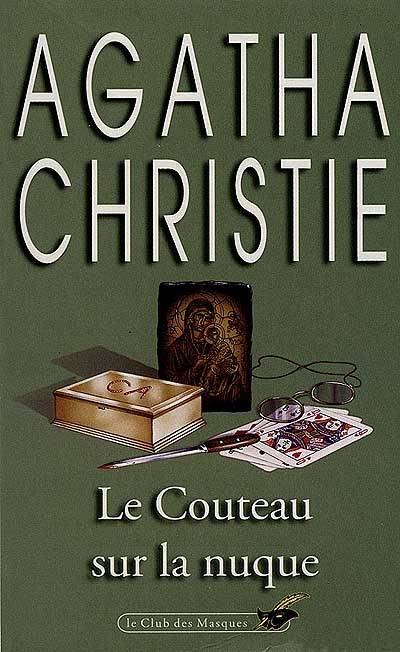 Le couteau sur la nuque | Agatha Christie, Pascale Guinard