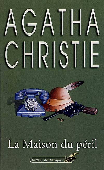 La maison du péril | Agatha Christie, Robert Nobret