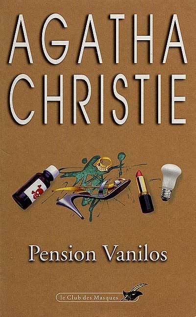 Pension Vanilos | Agatha Christie, Jean-Marc Mendel