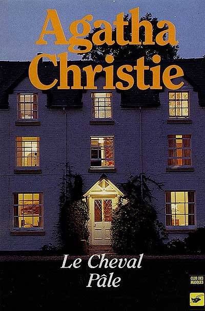 Le Cheval pâle | Agatha Christie, Henri Thiès