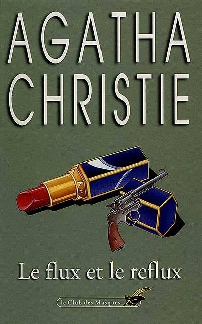 Le flux et le reflux | Agatha Christie, Elise Champon