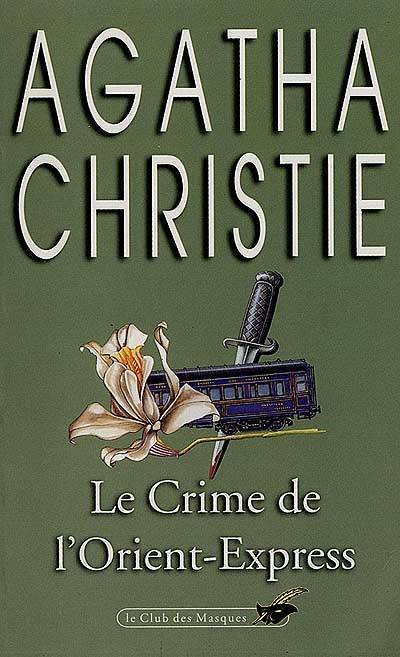 Le crime de l'Orient-Express | Agatha Christie, Jean-Marc Mendel