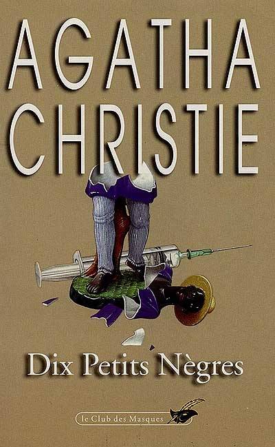 Dix petits nègres | Agatha Christie, Gérard de Chergé