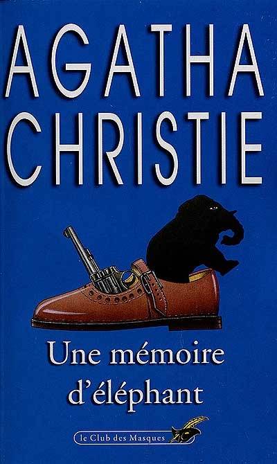 Une mémoire d'éléphant | Agatha Christie, Jean-André Rey