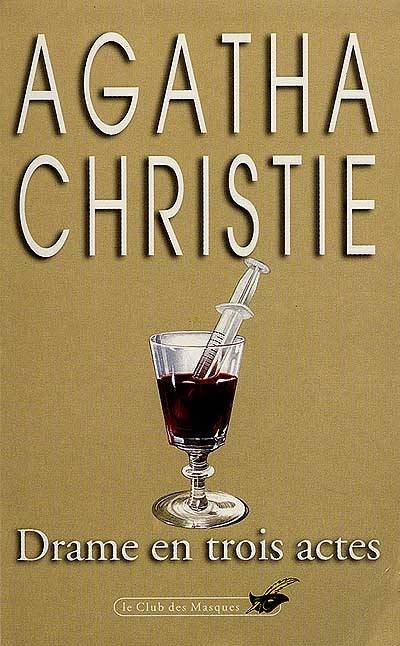 Drame en trois actes | Agatha Christie, Francis Kerline