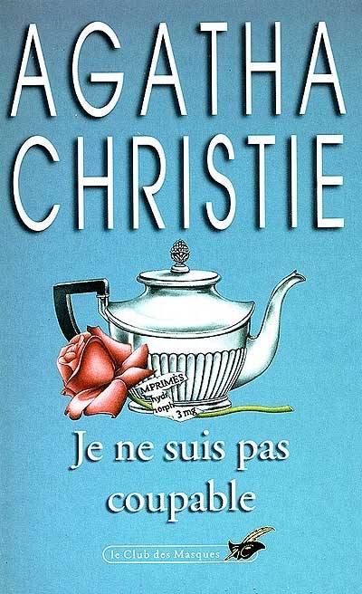 Je ne suis pas coupable | Agatha Christie, Elise Champon