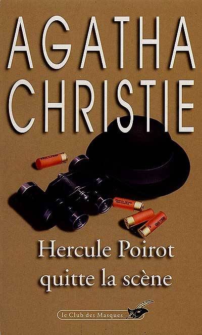 Poirot quitte la scène | Agatha Christie