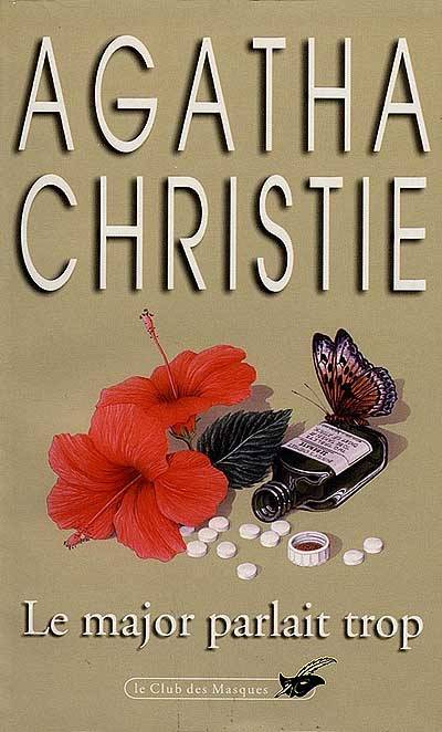 Le major parlait trop | Agatha Christie, Jean-Michel Alamagny