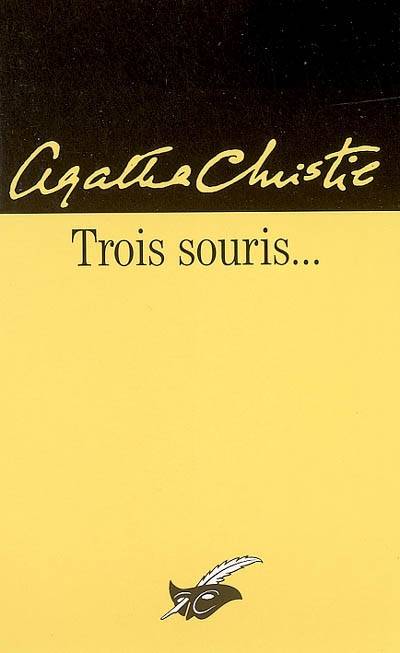 Trois souris... | Agatha Christie, Robert Nobret