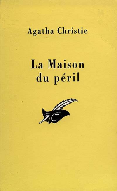 La maison du péril | Agatha Christie, Robert Nobret