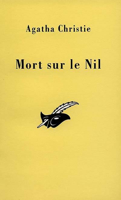 Mort sur le Nil | Agatha Christie, Elise Champon, Robert Nobret