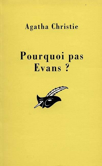 Pourquoi pas Evans ? | Agatha Christie, Jean Pêcheux