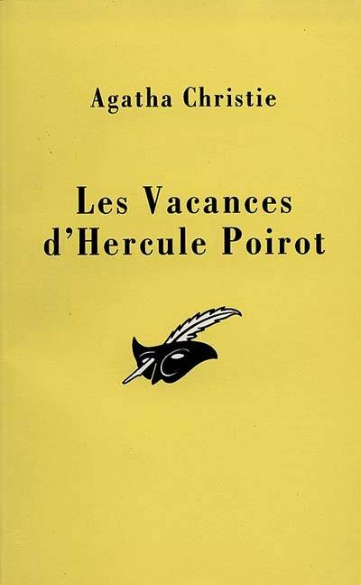 Les vacances d'Hercule Poirot | Agatha Christie, Laure Terilli