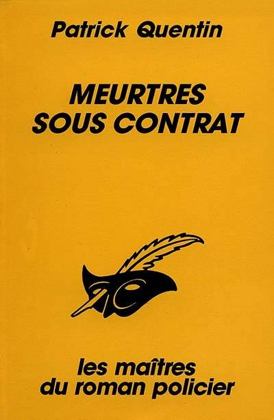 Meurtres sous contrat | Patrick Quentin