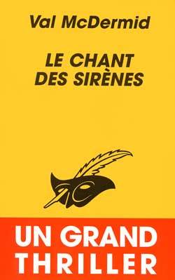 Le chant des sirènes | Val McDermid, Annie Hamel