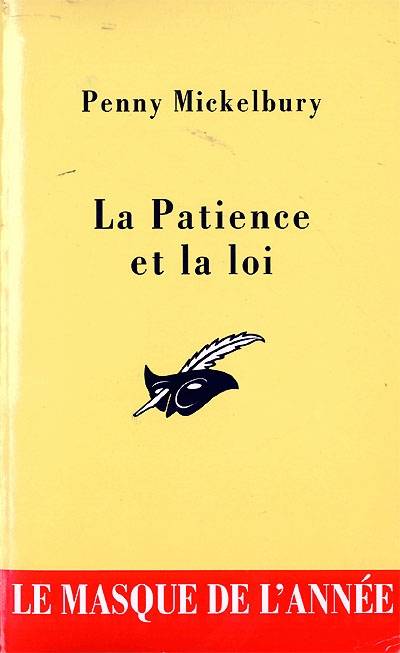 La patience et la loi | Penny Mickelbury, Anne-Judith Descombey