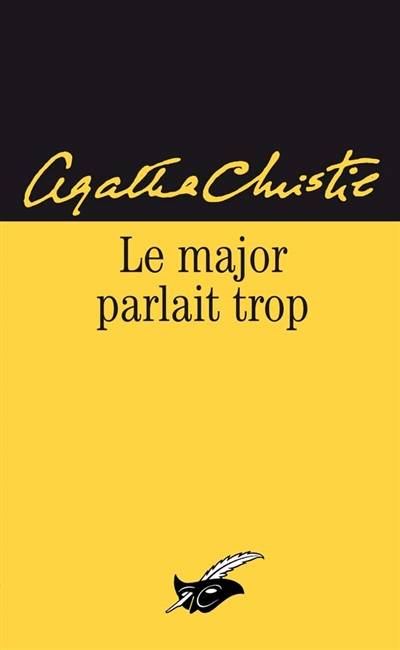 Le major parlait trop | Agatha Christie, Jean-Michel Alamagny