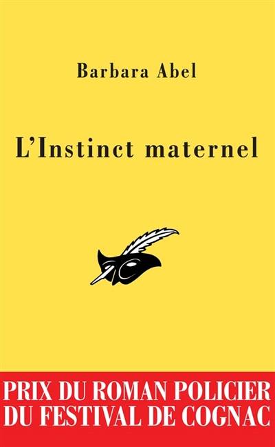 L'instinct maternel | Barbara Abel