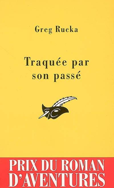 Traquée par son passé | Greg Rucka, Cécile Arnaud