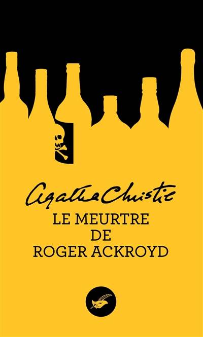 Le meurtre de Roger Ackroyd | Agatha Christie, Françoise Jamoul