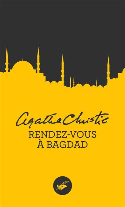 Rendez-vous à Bagdad | Agatha Christie, Marie-Caroline Aubert