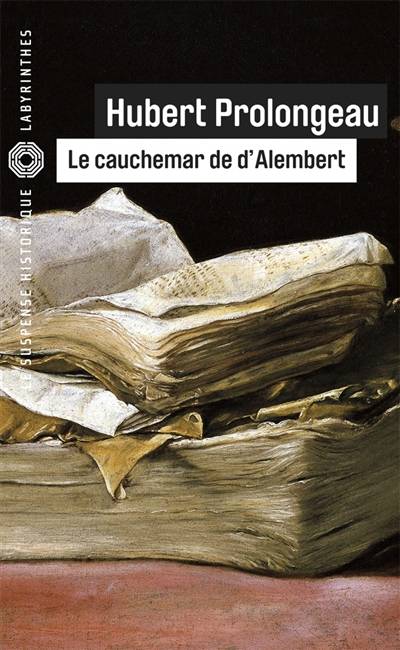 Le cauchemar de d'Alembert | Hubert Prolongeau