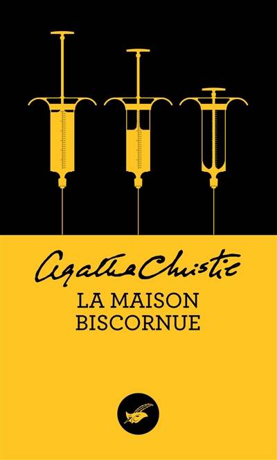 La maison biscornue | Agatha Christie, Janine Lévy