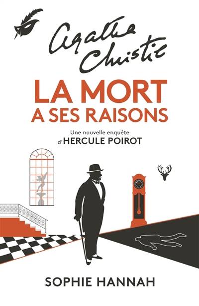 La mort a ses raisons : une nouvelle enquête d'Hercule Poirot | Sophie Hannah, Agatha Christie, Valérie Rosier