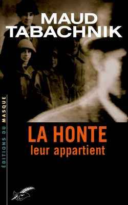 La honte leur appartient | Maud Tabachnik