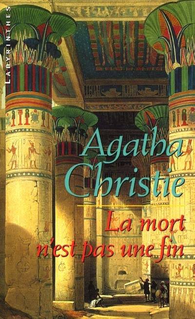 La mort n'est pas une fin | Agatha Christie, Marie Franck