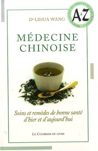 Médecine chinoise : soins et remèdes de bonne santé d'hier et d'aujourd'hui | Wang Lihua