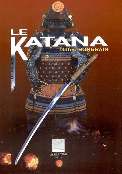 Le katana | Gilles Bongrain