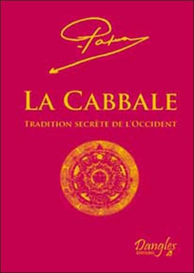 La Cabbale : tradition secrète de l'Occident | Papus