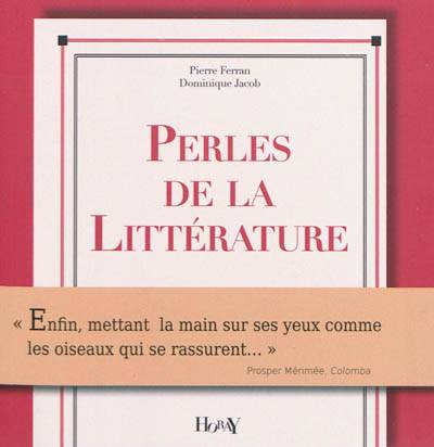 Perles de la littérature | Pierre Ferran, Dominique Jacob