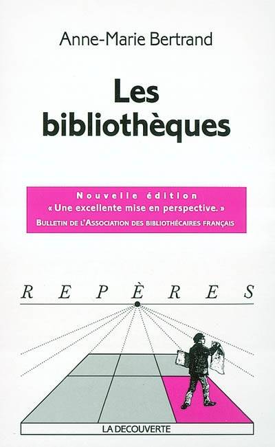 Les bibliothèques | Anne-Marie Bertrand