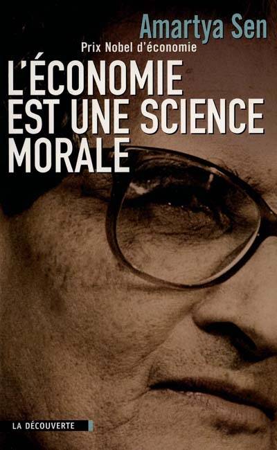 L'économie est une science morale | Amartya Sen, Marc Saint-Upéry