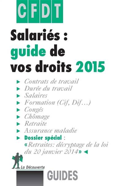 Salariés : guide de vos droits 2015 | Confederation francaise democratique du travail