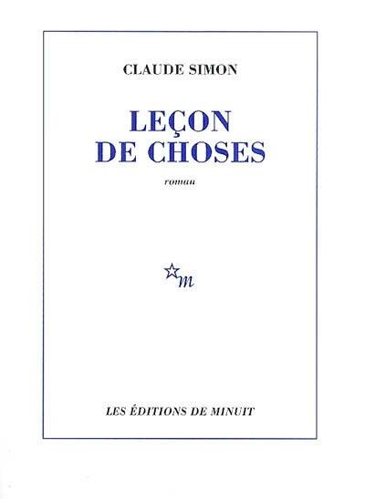 Leçon de choses | Claude Simon