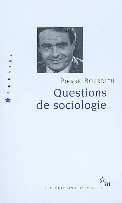 Questions de sociologie | Pierre Bourdieu