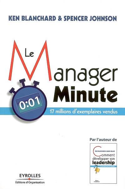 Le manager minute | Kenneth Blanchard, Spencer Johnson, Sophie Marnat