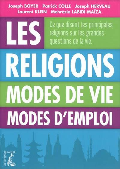 Les religions, modes de vie, modes d'emploi | 